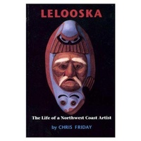 Enlarge image Cover: Lelooska - University of Washington Press