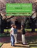 Cover: Xiaoyuan Hanyu / Speaking Chinese on Campus - University of Washington Press