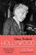 Cover: Edna Ferber's Hollywood - University of Texas Press