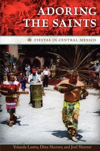 Enlarge image Cover: Adoring the Saints - University of Texas Press