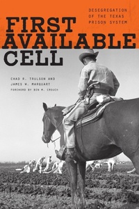Enlarge image Cover: First Available Cell - University of Texas Press