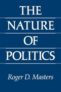 Cover: The Nature of Politics - Yale University Press