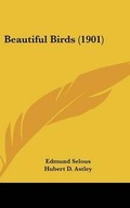 Cover: Beautiful Birds (1901) - Kessinger Publishing