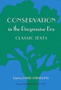 Cover: Conservation in the Progressive Era - University of Washington Press