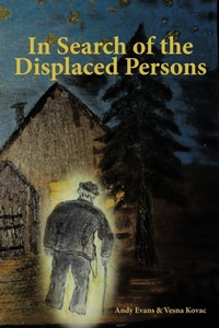 Enlarge image Cover: In Search of the Displaced Persons - AuthorHouse