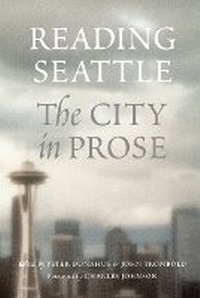 Bild vergrößern Bild: Reading Seattle - University of Washington Press