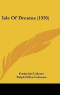 Cover: Isle Of Dreams (1920) - Kessinger Publishing