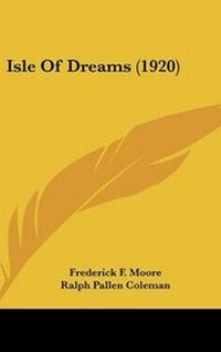 Enlarge image Cover: Isle Of Dreams (1920) - Kessinger Publishing