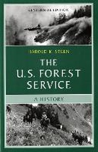 Enlarge image Cover: The U.S. Forest Service - University of Washington Press