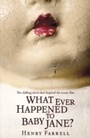 Cover: What Ever Happened to Baby Jane? - Mulholland Books