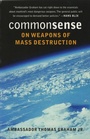 Cover: Common Sense on Weapons of Mass Destruction - University of Washington Press