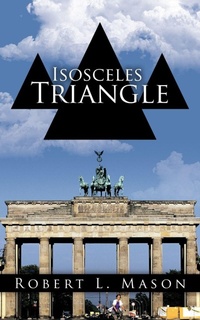 Enlarge image Cover: Isosceles Triangle - AuthorHouse