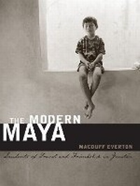 Enlarge image Cover: The Modern Maya - University of Texas Press