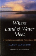 Cover: Where Land and Water Meet - University of Washington Press