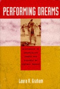 Cover: Performing Dreams - University of Texas Press