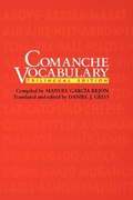 Cover: Comanche Vocabulary - University of Texas Press