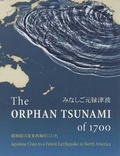 Cover: The Orphan Tsunami of 1700 - University of Washington Press