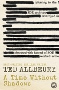 Cover: A Time Without Shadows - Mulholland Books