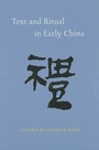 Cover: Text and Ritual in Early China - University of Washington Press