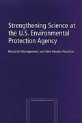 Cover: Strengthening Science at the U.S. Environmental Protection Agency - National Academies Press
