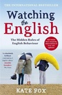 Cover: Watching the English: The International Bestseller Revised and Updated - Hodder & Stoughton Ltd