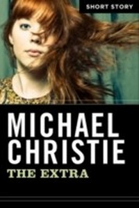 Enlarge image Cover: The Extra - HarperCollins Canada