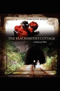 Cover: The Blacksmith's Cottage - Outskirts Press