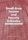 Cover: Small-Area Income and Poverty Estimates - National Academies Press