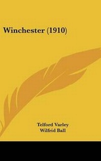 Enlarge image Cover: Winchester (1910) - Kessinger Publishing