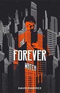 Enlarge image Cover: The Forever Watch - Hodder & Stoughton Ltd