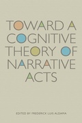 Cover: Toward a Cognitive Theory of Narrative Acts - University of Texas Press