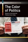 Cover: The Color of Politics - Praeger Publishers Inc