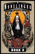 Cover: Nunslinger 2 - Two Roads