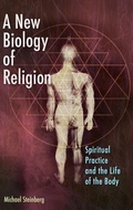 Cover: A New Biology of Religion - Praeger Publishers Inc