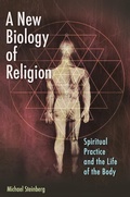 Cover: A New Biology of Religion - Praeger Publishers Inc