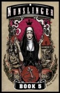Cover: Nunslinger 5 - Two Roads
