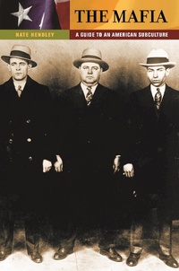 Enlarge image Cover: The Mafia - Greenwood Press