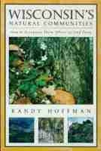 Abbildung von: Wisconsin's Natural Communities - University of Wisconsin Press