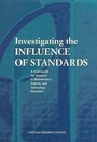 Cover: Investigating the Influence of Standards - National Academies Press