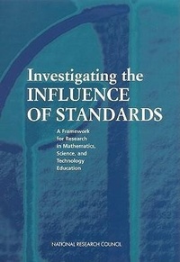 Enlarge image Cover: Investigating the Influence of Standards - National Academies Press