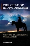 Cover: The Cult of Individualism - Praeger Publishers Inc