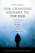 Cover: Our Changing Journey to the End - Praeger Publishers Inc