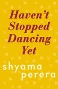 Cover: Haven't Stopped Dancing Yet - Two Roads