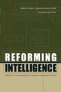 Cover: Reforming Intelligence - University of Texas Press