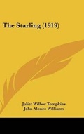 Cover: The Starling (1919) - Kessinger Publishing