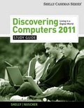 Cover: Study Guide for Shelly/Vermaat's Discovering Computers 2011: Complete - South-Western College Publishing