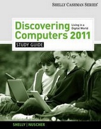 Enlarge image Cover: Study Guide for Shelly/Vermaat's Discovering Computers 2011: Complete - South-Western College Publishing