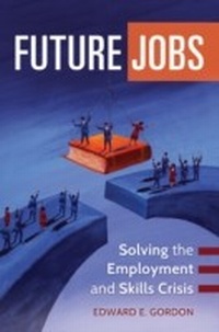 Enlarge image Cover: Future Jobs - Praeger Publishers Inc