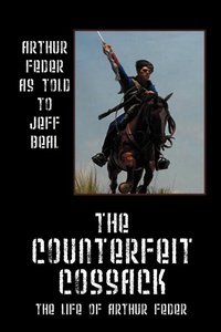 Abbildung von: The Counterfeit Cossack - Outskirts Press