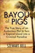 Cover: Bayou Of Pigs - HarperCollins Canada